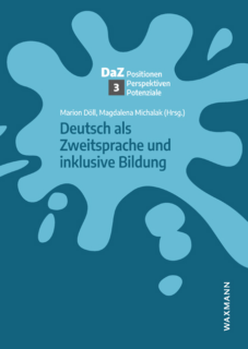 Zum Artikel "Neuer Band der Reihe „Deutsch als Zweitsprache – Positionen, Perspektiven, Potenziale“"